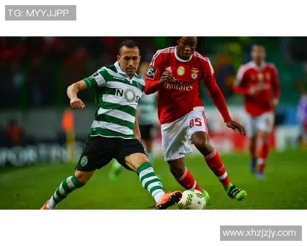 国民队与里斯本竞技的激烈对决揭示足球战术与团队精神的完美结合