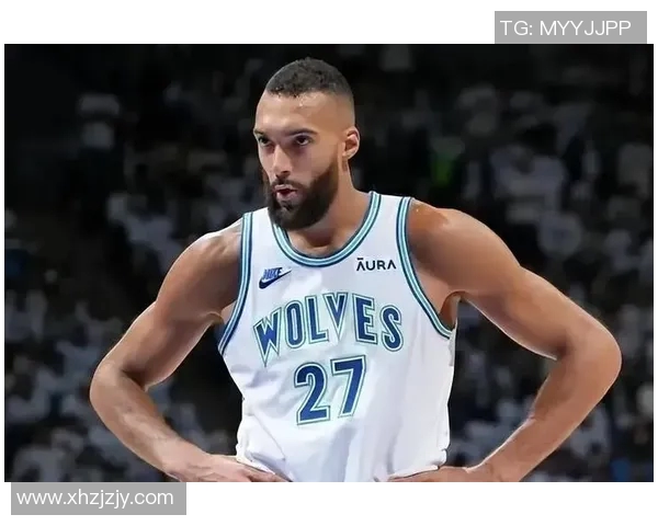 鲁迪戈贝尔在NBA的崛起与影响力分析及未来展望